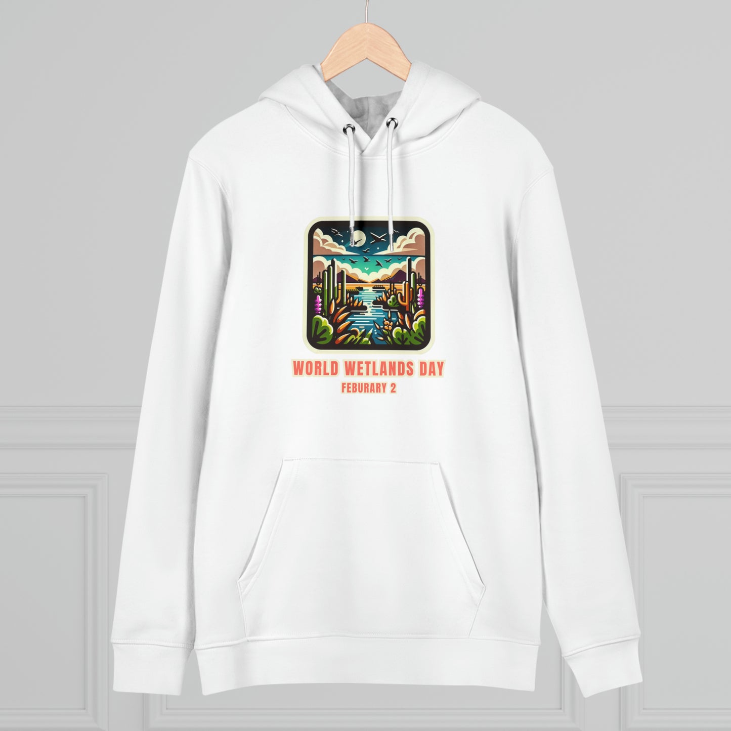 Eco-Friendly Organic - Unisex Cruiser Hoodie - World Wetlands Day graphic