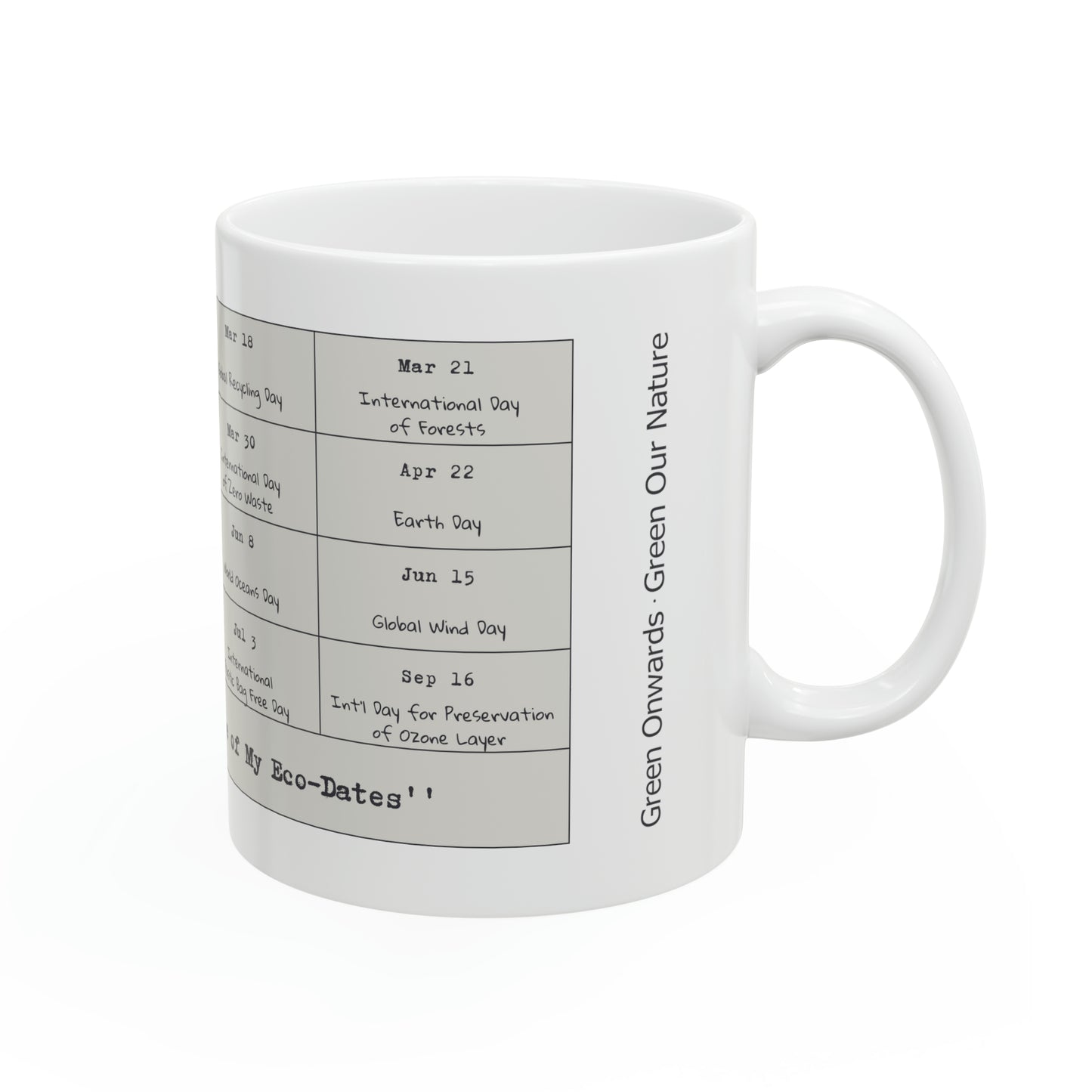 Eco-Friendly - Ceramic Mug 11oz - My Eco-Dates - Black wordings