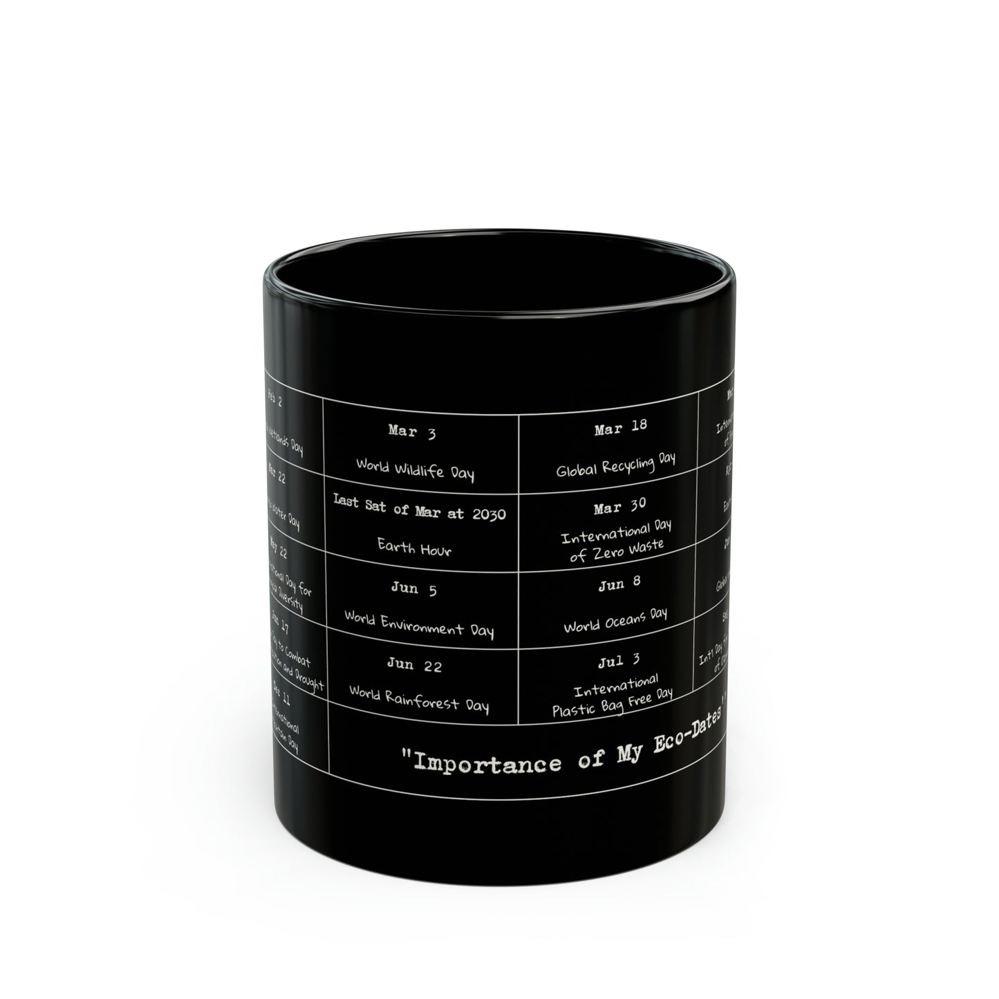 Eco-Friendly - 11oz Black Mug - My Eco-Dates - Flora White wordings